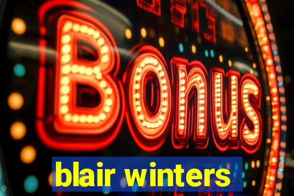 blair winters